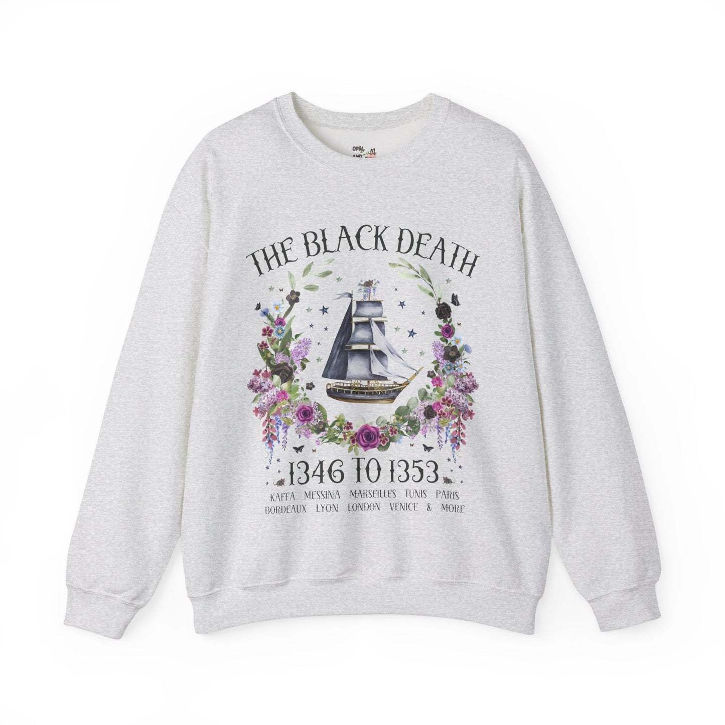 Black Death Sweatshirt for Medieval History Buff