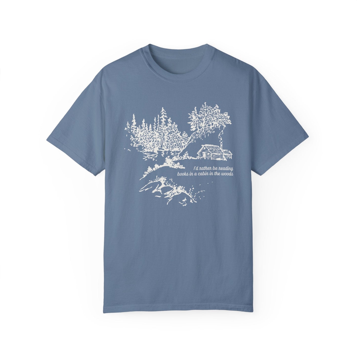 Be Reading in a Cabin Tee