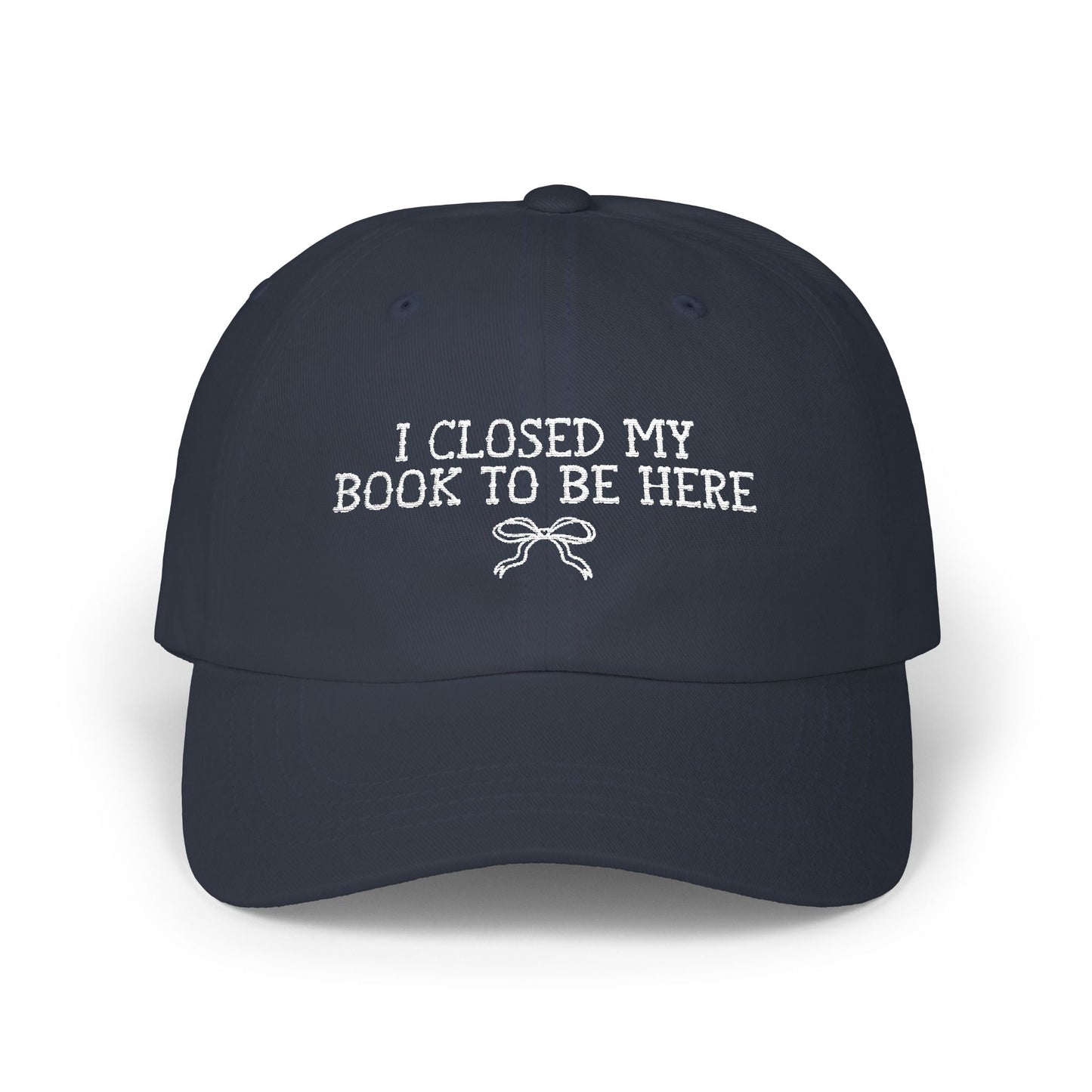 Book Lover Gift Idea: I Closed My Book to Be Here