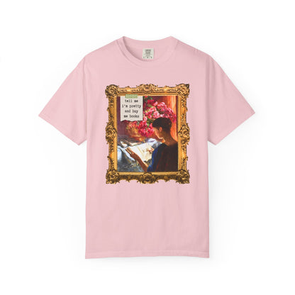 Bookish Art History Tee Shirt: Buy Me Books and Tell Me I'm Pretty