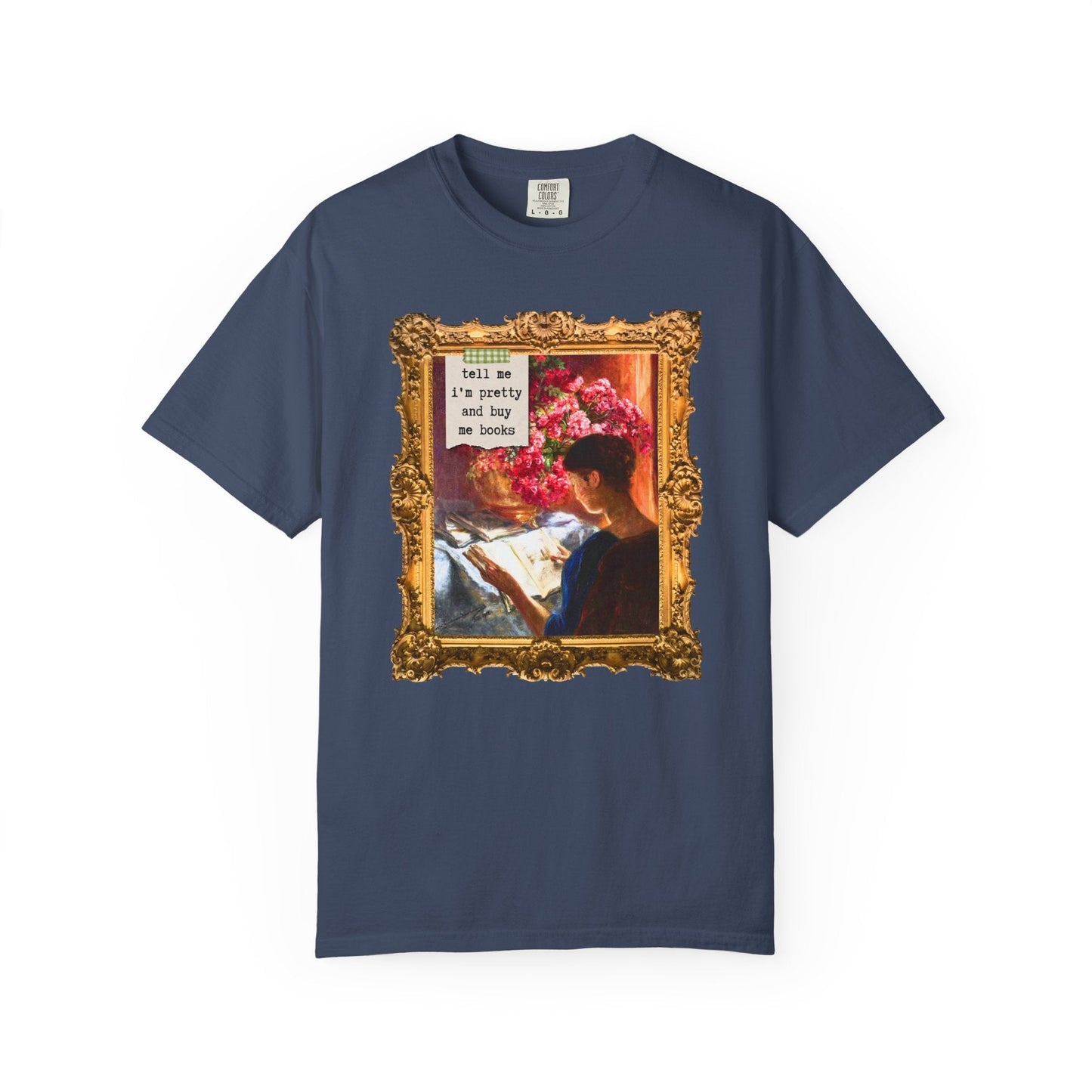 Bookish Art History Tee Shirt: Buy Me Books and Tell Me I'm Pretty