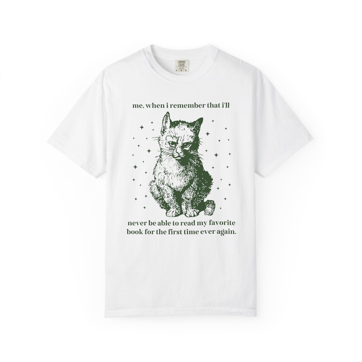 I'll Never Be Able to Read My Favorite Book Tee