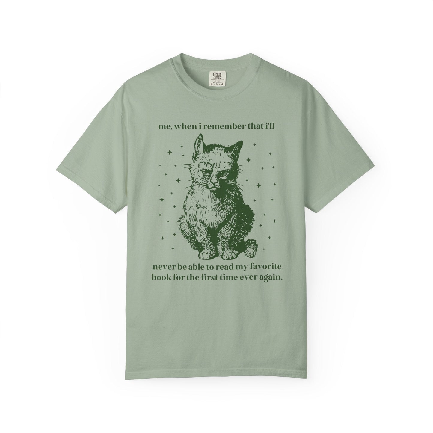 I'll Never Be Able to Read My Favorite Book Tee