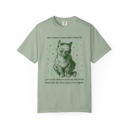 I'll Never Be Able to Read My Favorite Book Tee