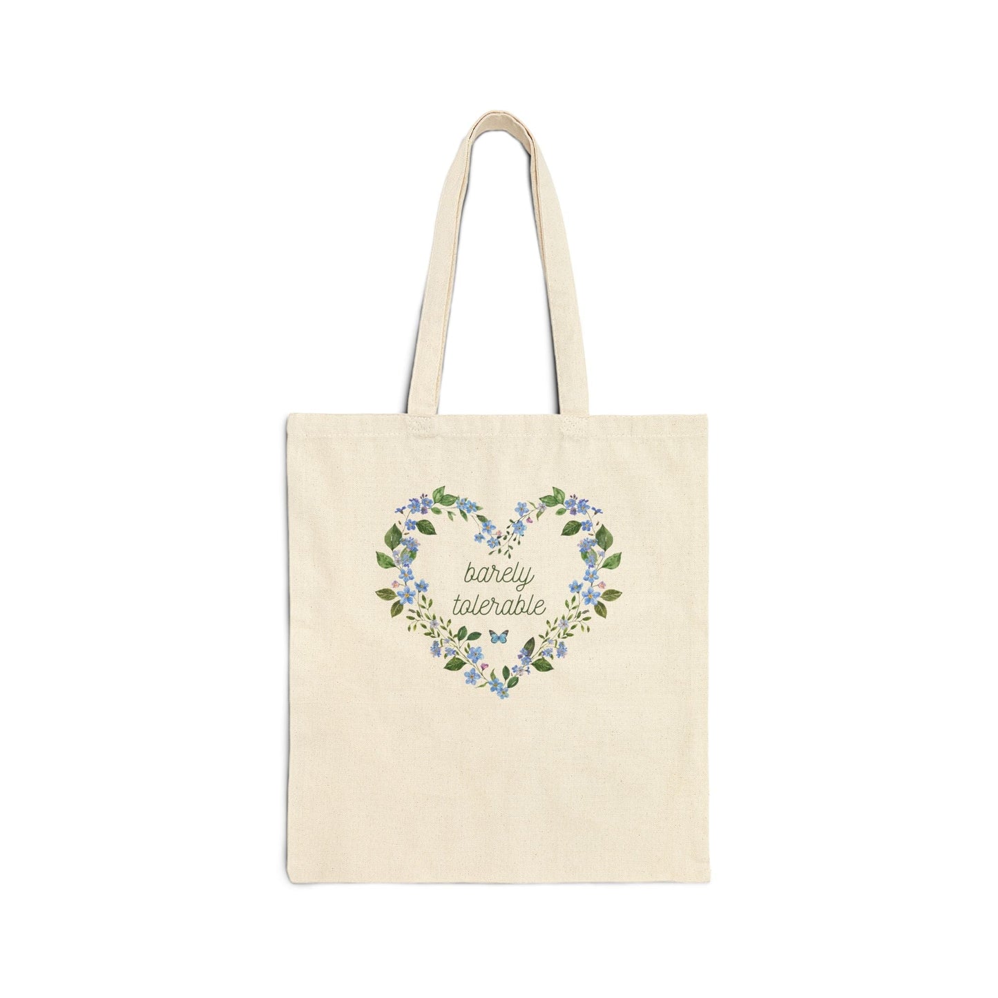 Barely Tolerable Tote Bag