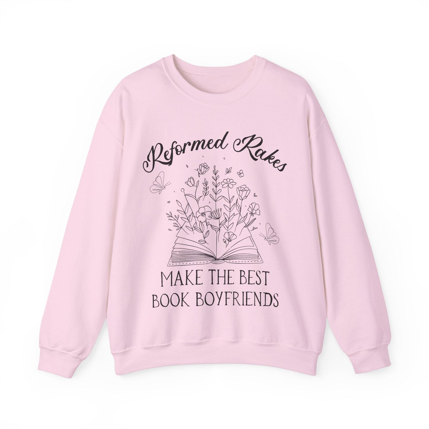 Bookish Reformed Rakes Sweatshirt