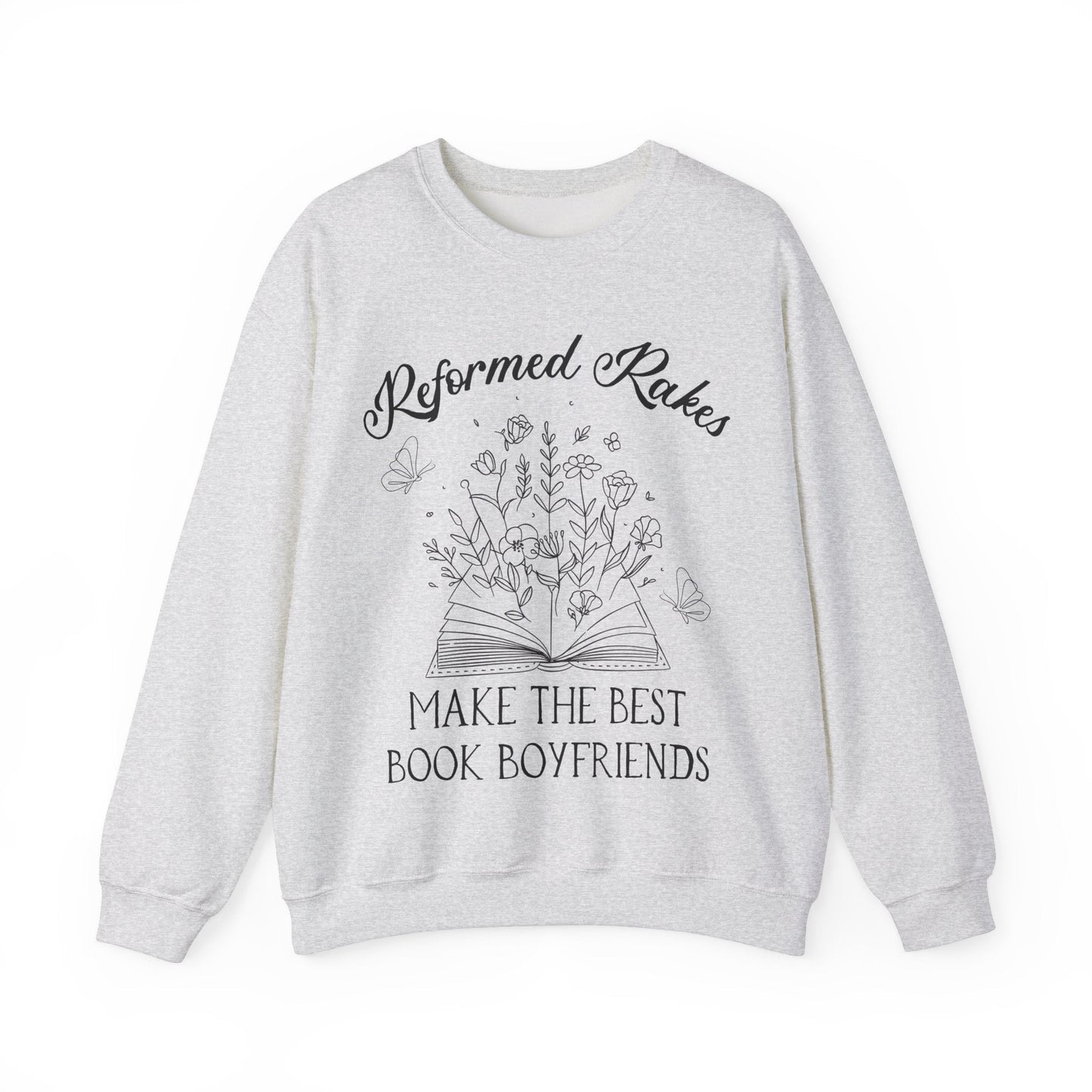 Bookish Reformed Rakes Sweatshirt