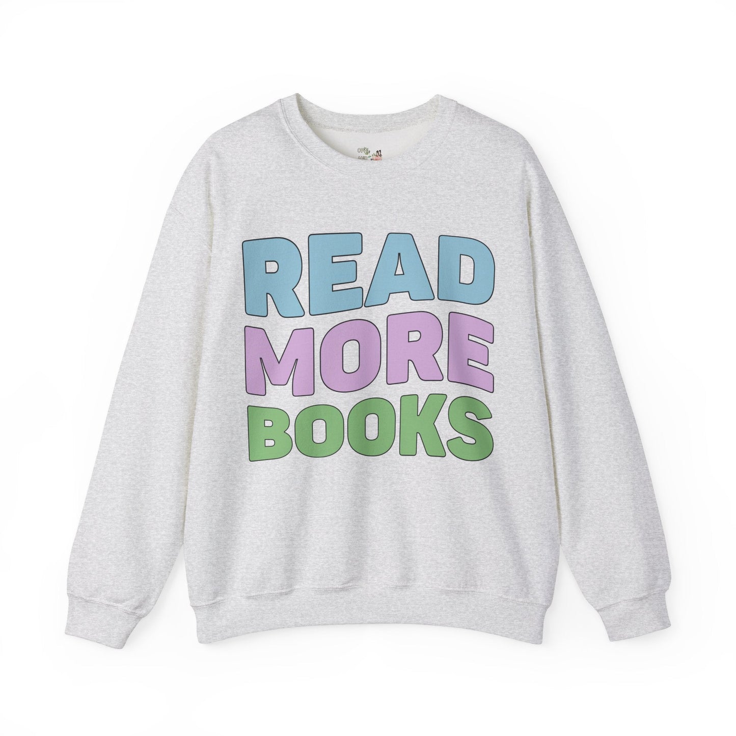 Bookish Sweatshirt: Read More Books