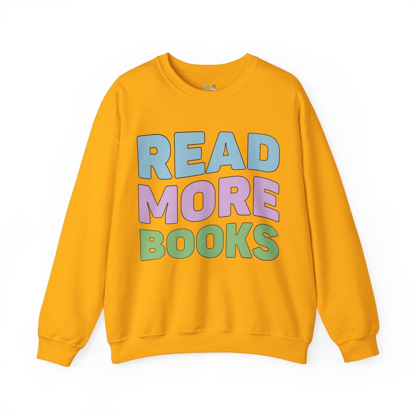 Bookish Sweatshirt: Read More Books
