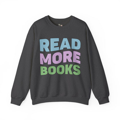 Bookish Sweatshirt: Read More Books