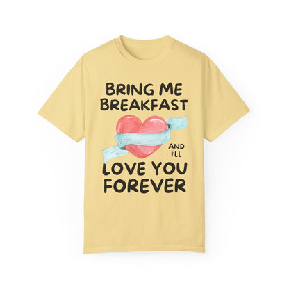 Bring Me Breakfast Tee