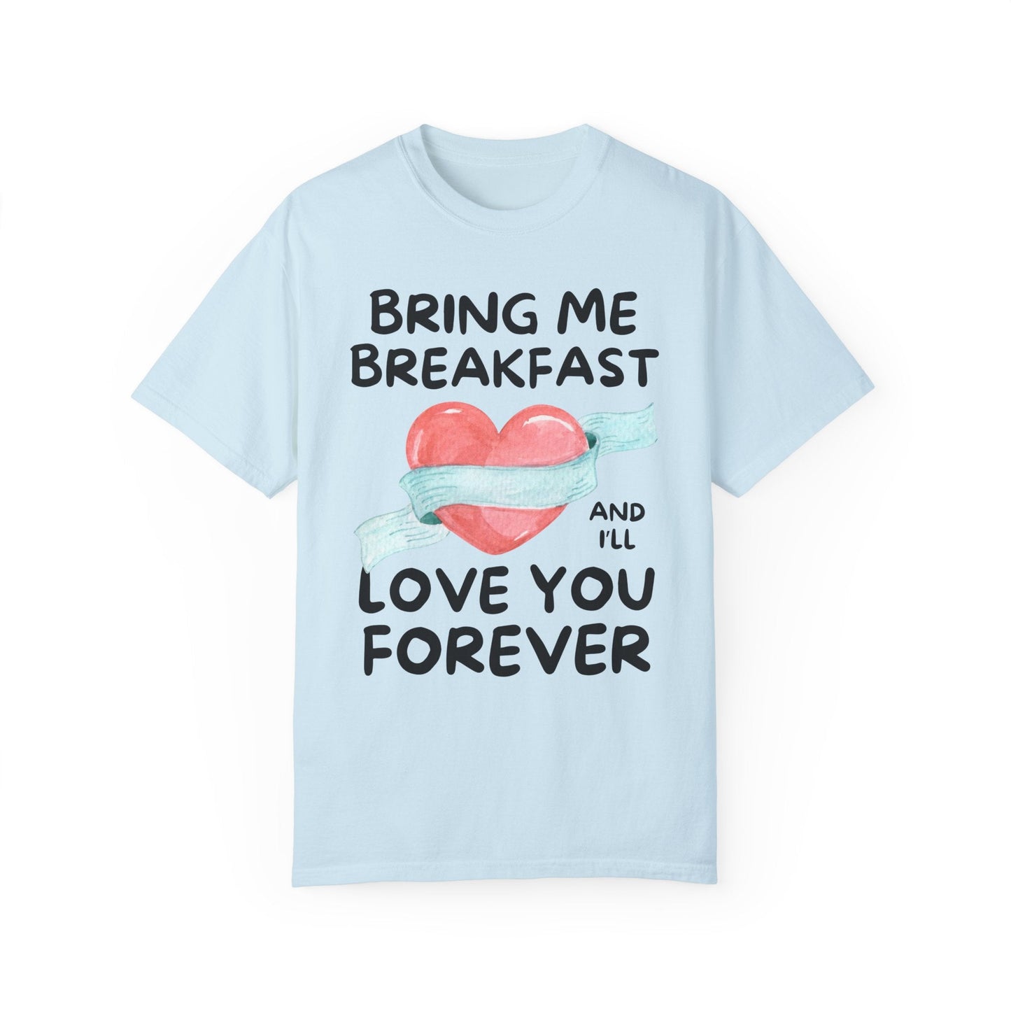 Bring Me Breakfast Tee