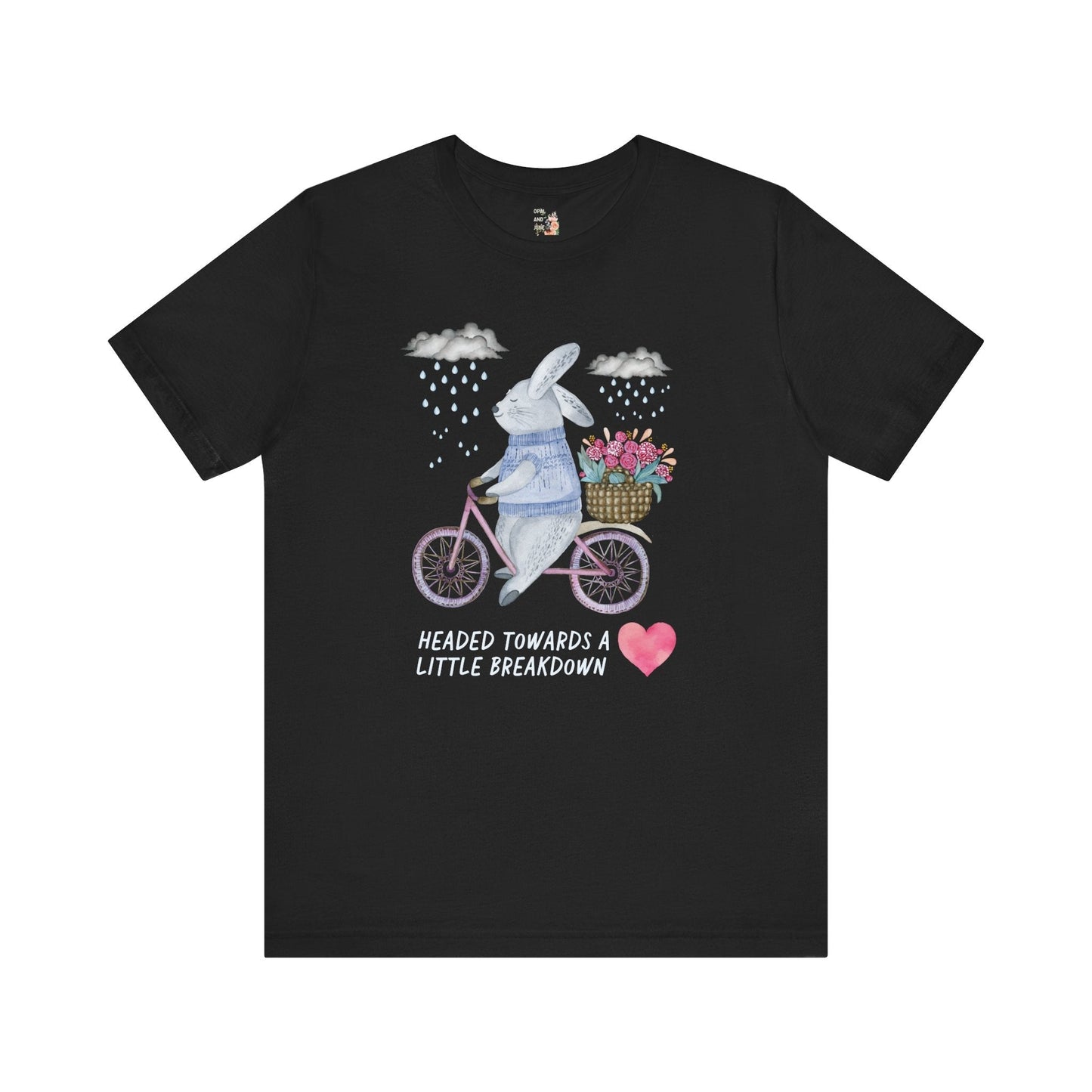 Bunny Headed to a Breakdown Tee