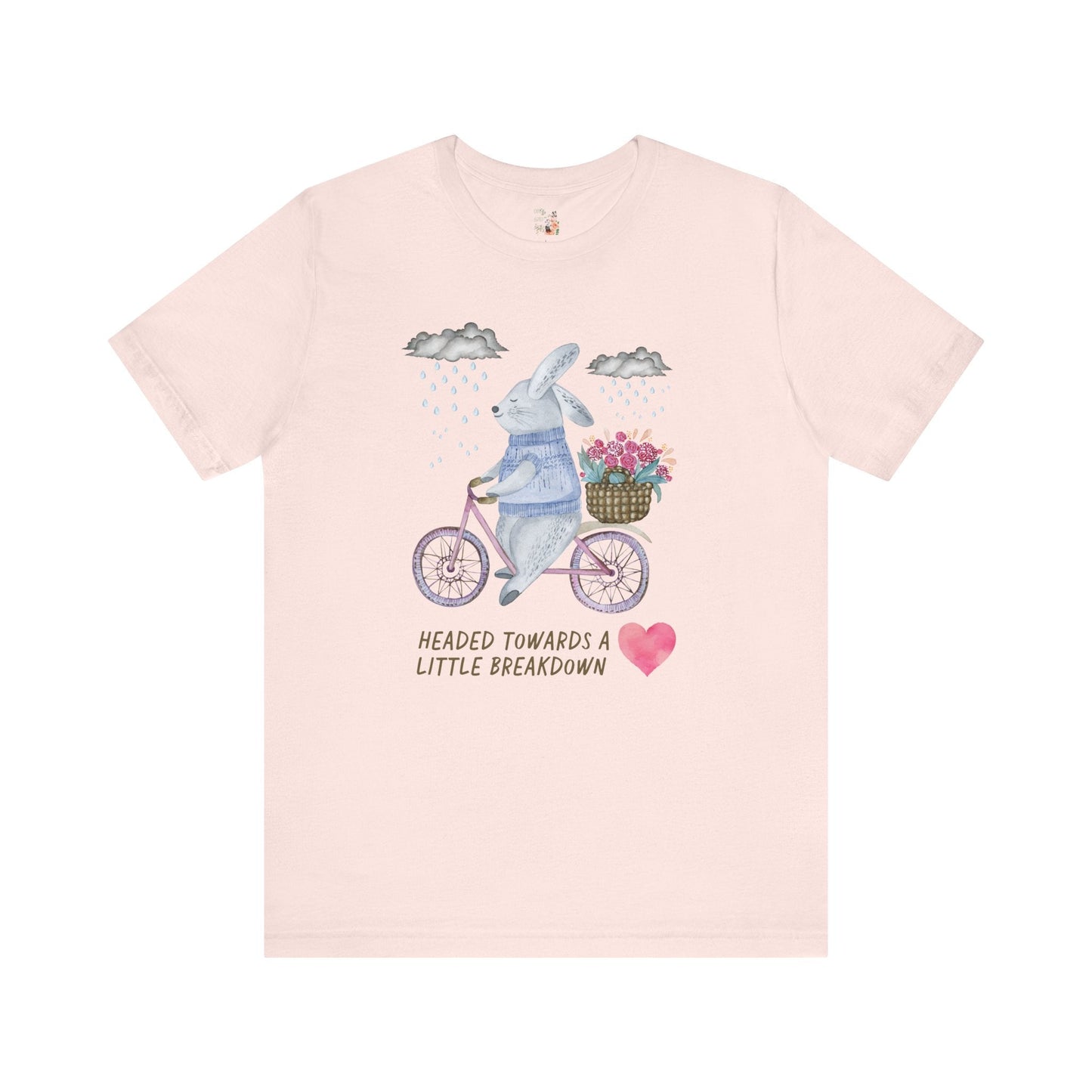 Bunny Headed to a Breakdown Tee