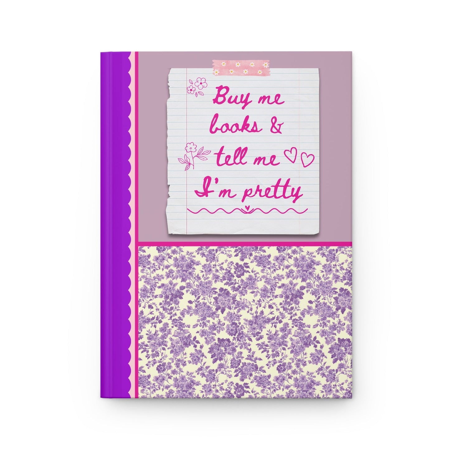 Buy Me Books and Tell Me I'm Pretty