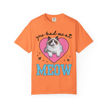 You Had Me at Meow! Valentine's Day Tee