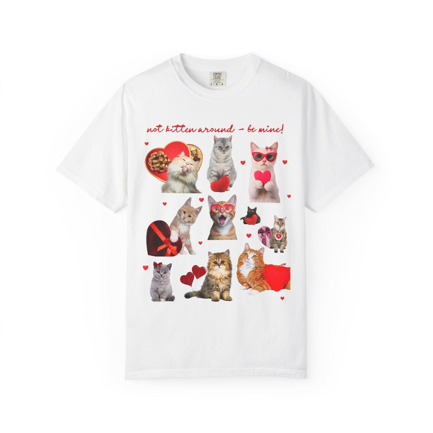 Not Kitten Around - Be Mine! Valentines Tee