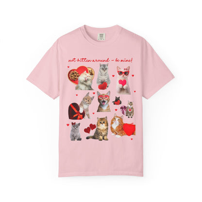 Not Kitten Around - Be Mine! Valentines Tee
