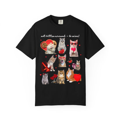Not Kitten Around - Be Mine! Valentines Tee