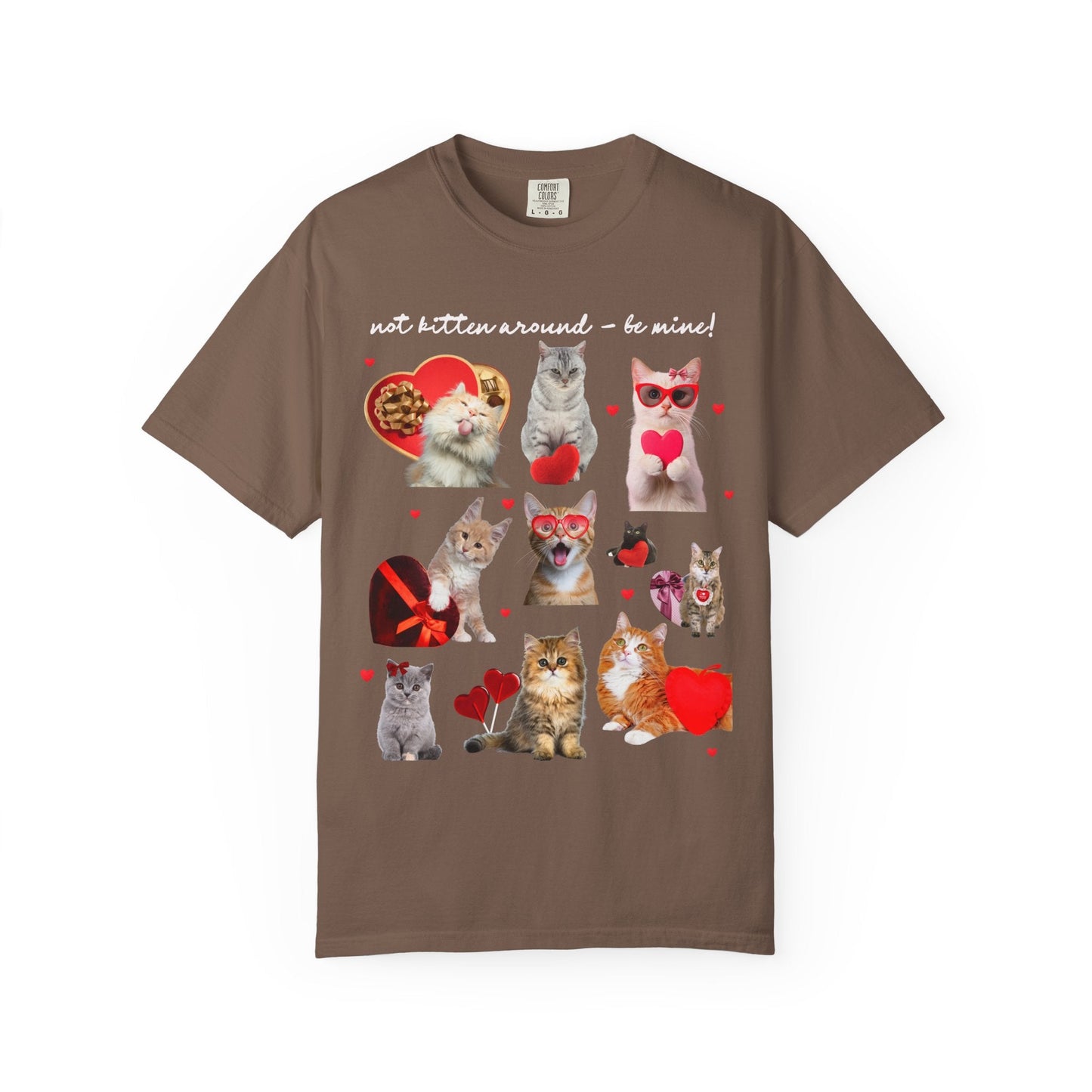Not Kitten Around - Be Mine! Valentines Tee
