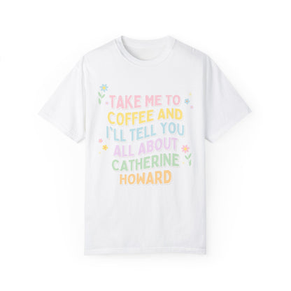 Catherine Howard Tee for English History Lover