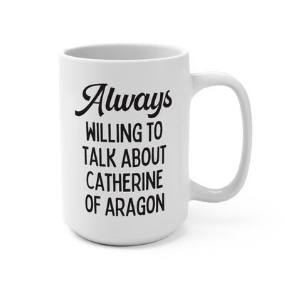 Catherine of Aragon Mug