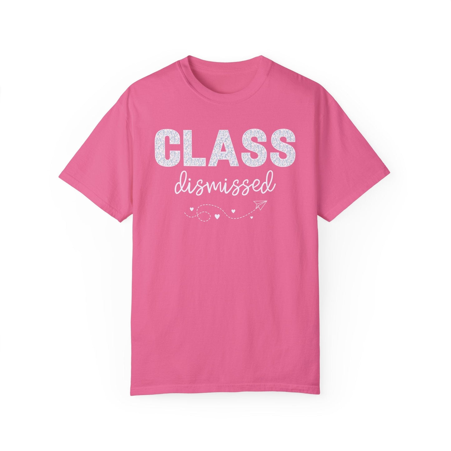 Class Dismissed Tee Shirt