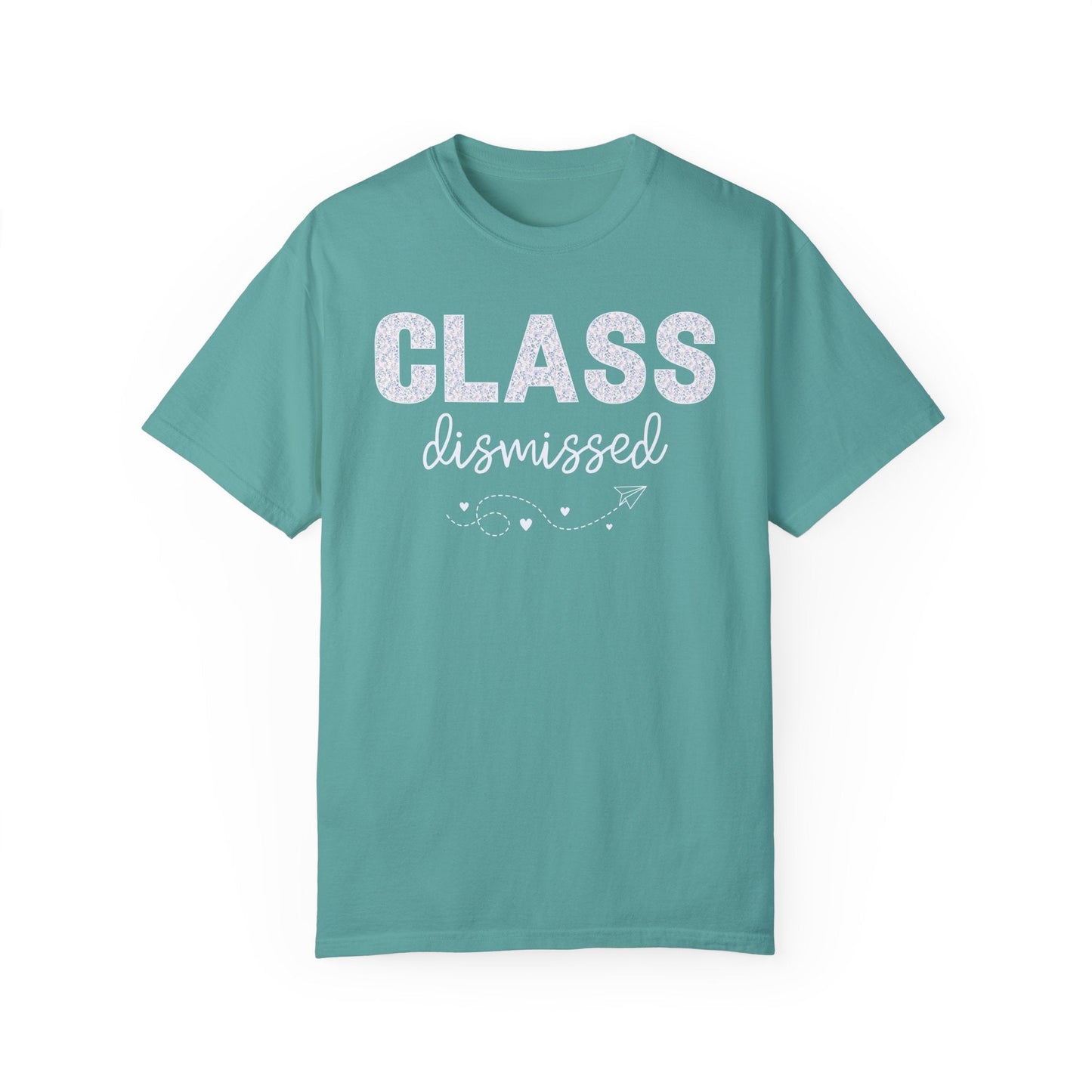 Class Dismissed Tee Shirt