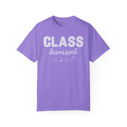 Class Dismissed Tee Shirt