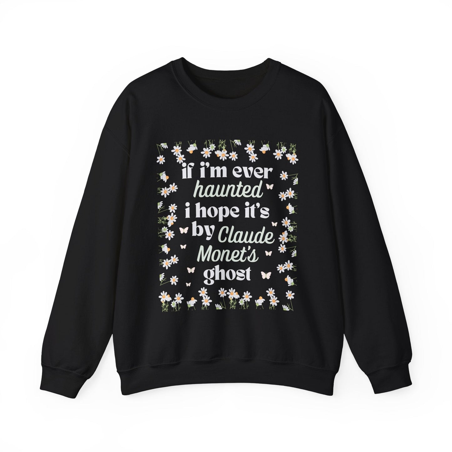 Claude Monet's Ghost: Crewneck