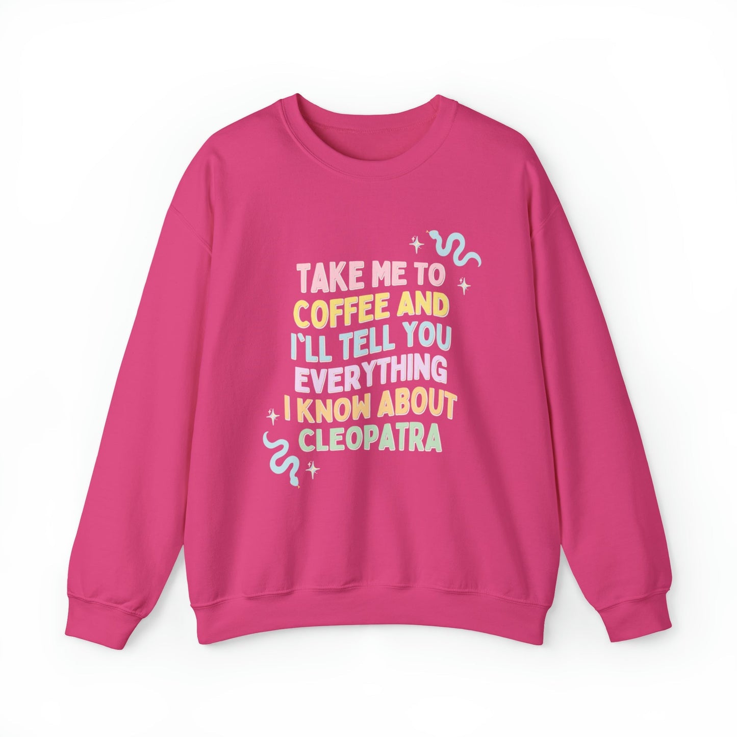 Cleopatra History Shirt: Sweatshirt for Coffee Lover Who Loves Ancient Egyptian History