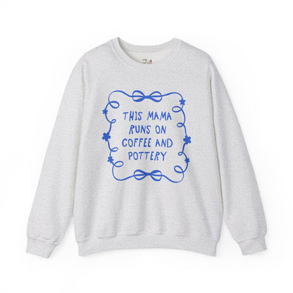 This Mama Runs on Coffee and Pottery