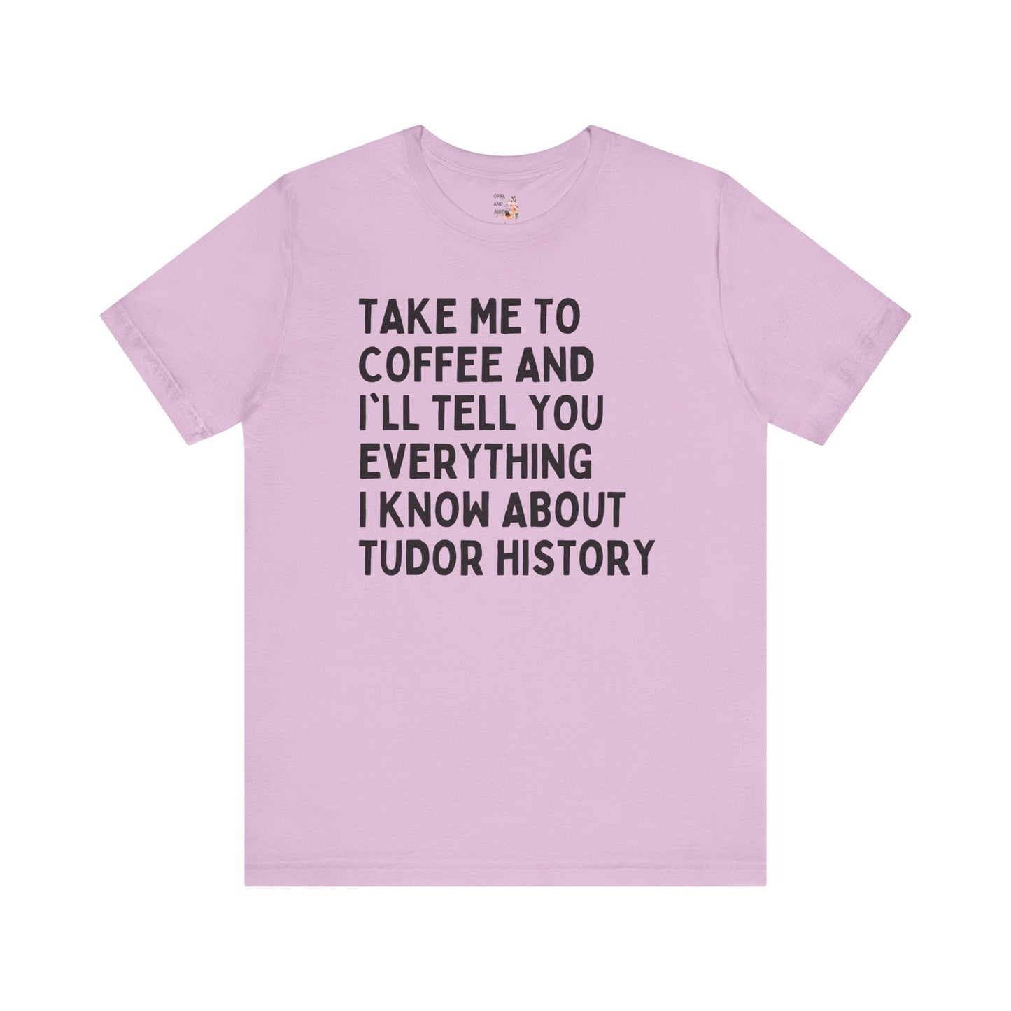 Coffee and Tudor History Tee