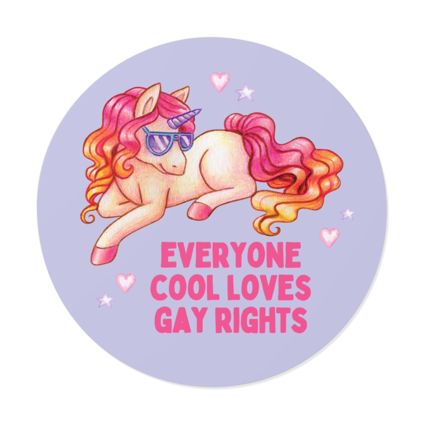 Everyone Cool Loves Gay Rights