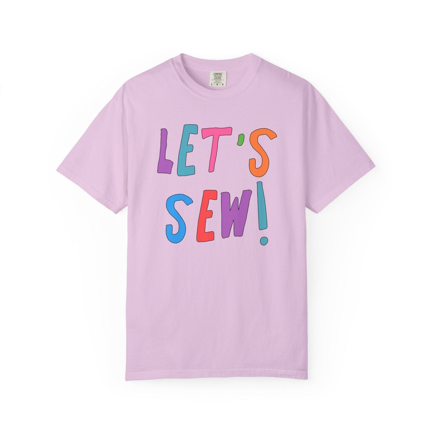 Colorful Sewing Lover T-Shirt for Friend: Let's Sew!