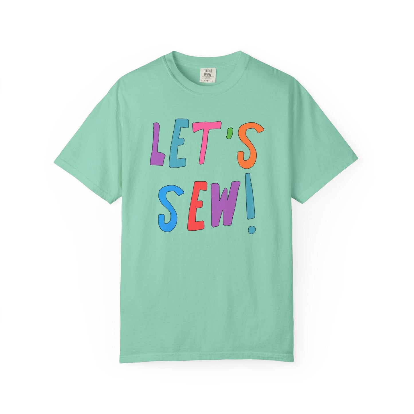 Colorful Sewing Lover T-Shirt for Friend: Let's Sew!