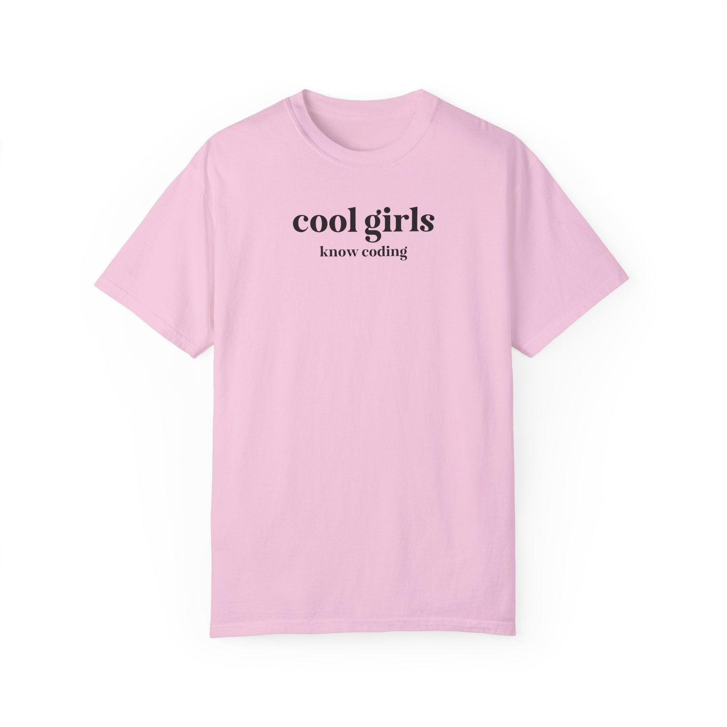 Cool Girls Know Coding T-Shirt