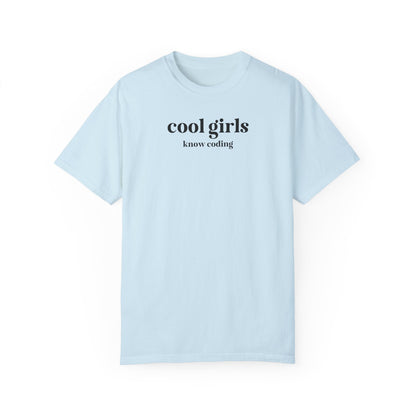 Cool Girls Know Coding T-Shirt