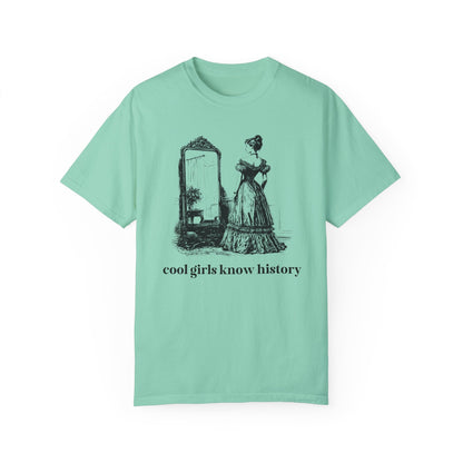 Cool Girls Know History Tee