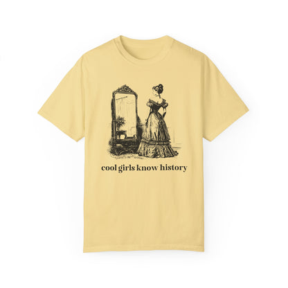 Cool Girls Know History Tee