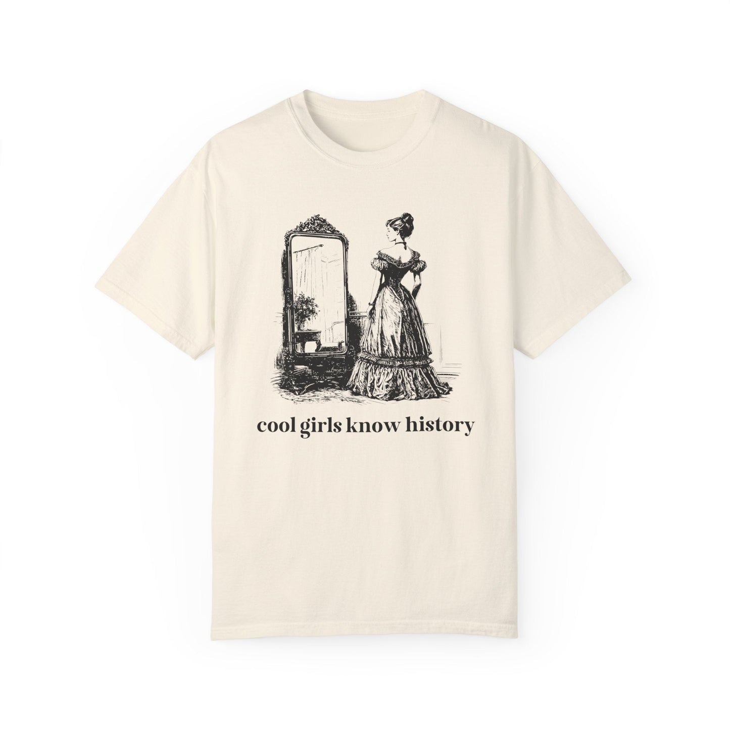 Cool Girls Know History Tee
