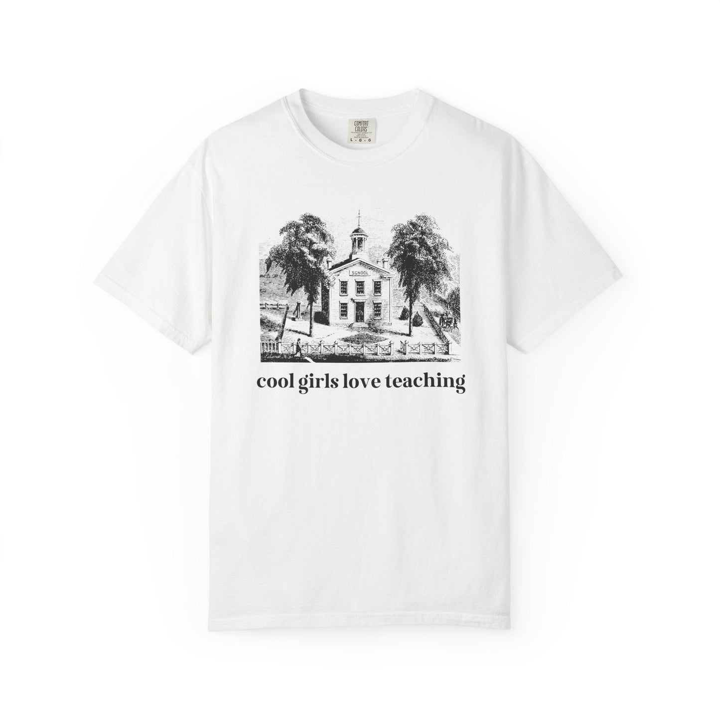 Cool Girls Love Teaching Tee Shirt