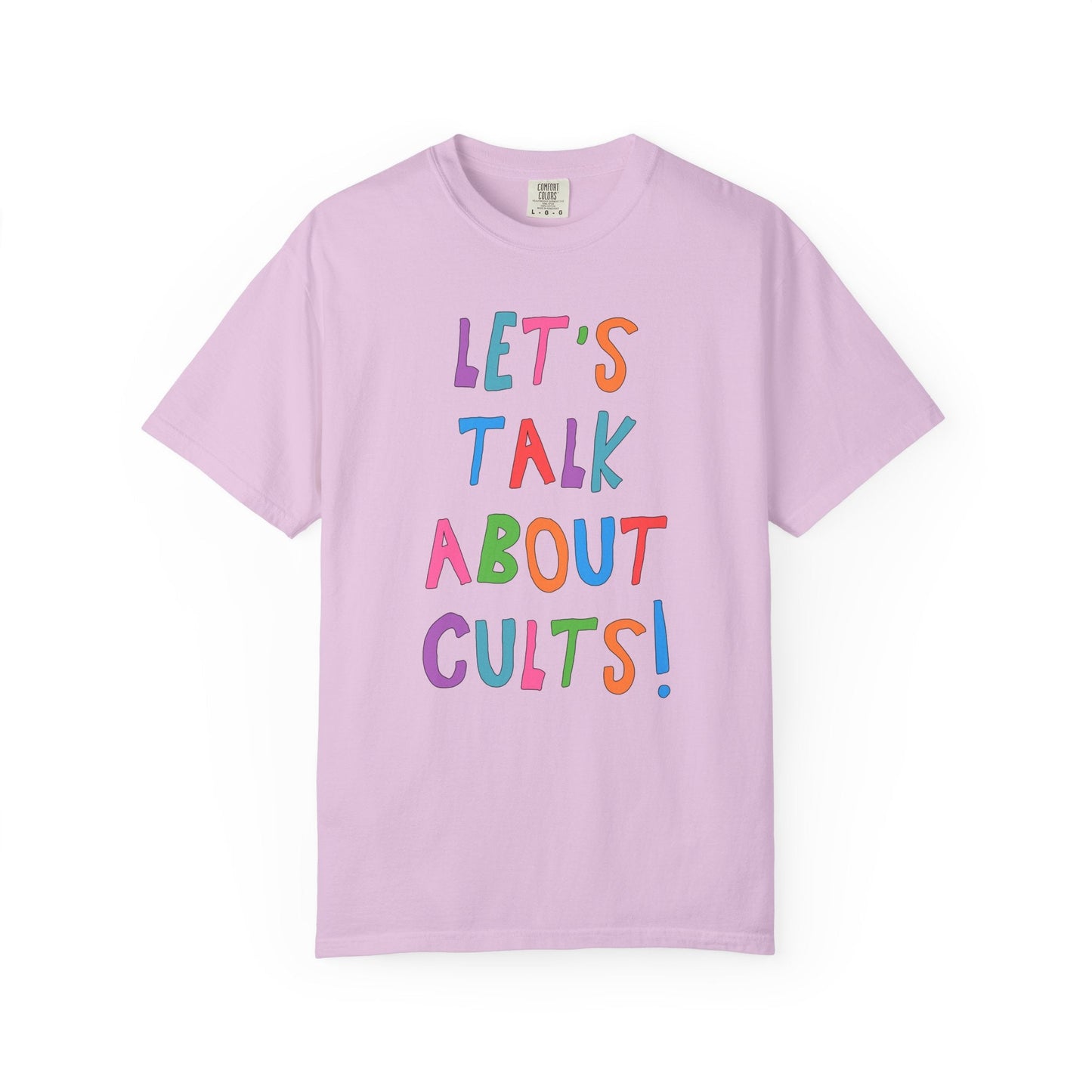 Let's Talk About Cults! T-Shirt