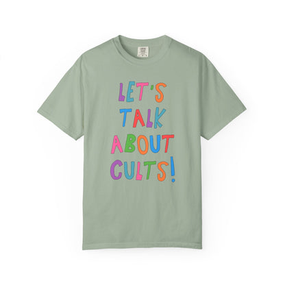 Let's Talk About Cults! T-Shirt