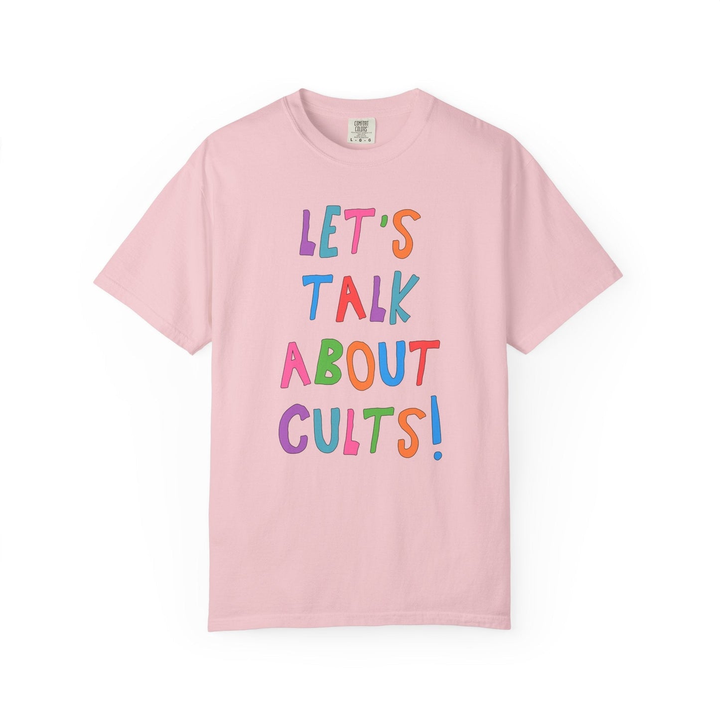 Let's Talk About Cults! T-Shirt