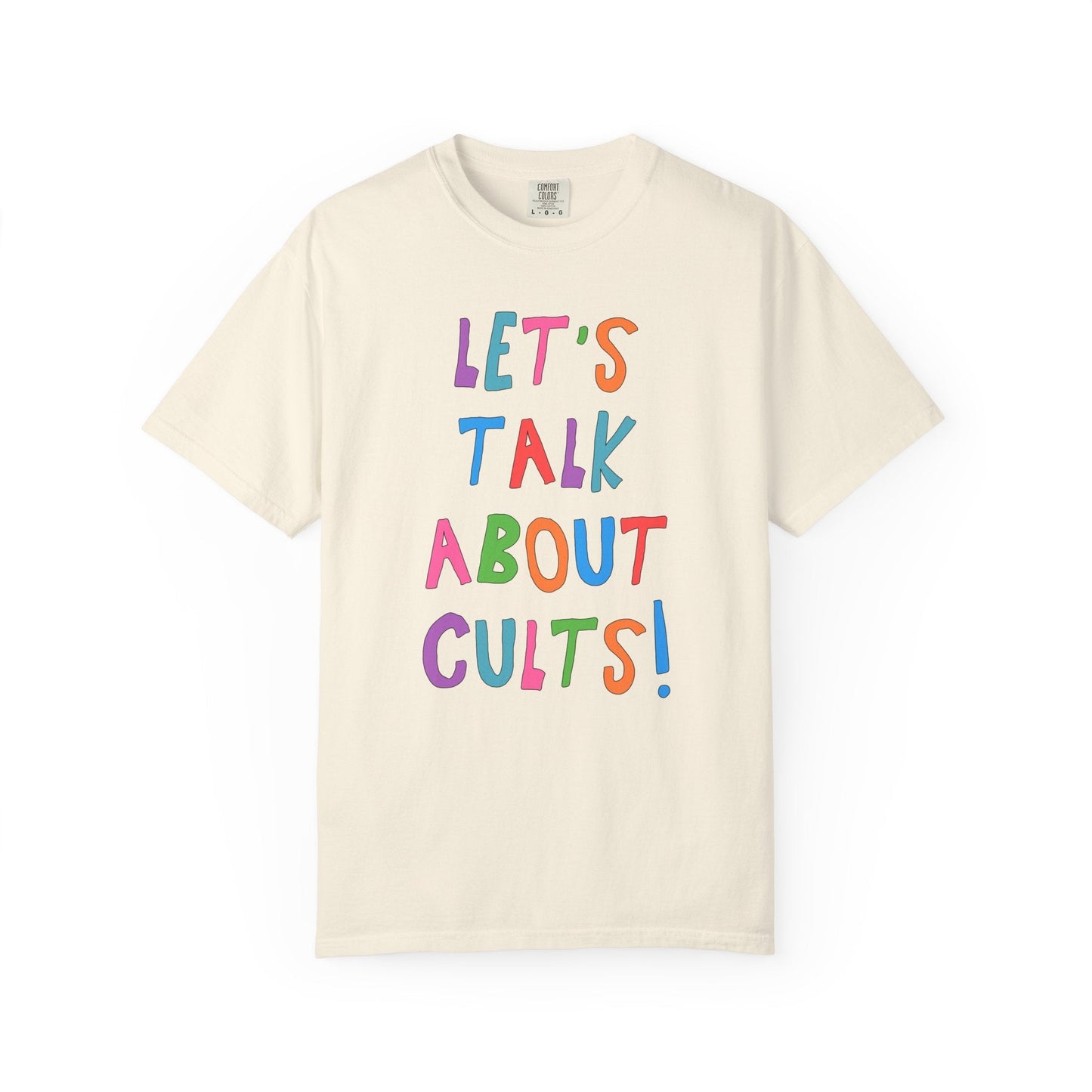 Let's Talk About Cults! T-Shirt