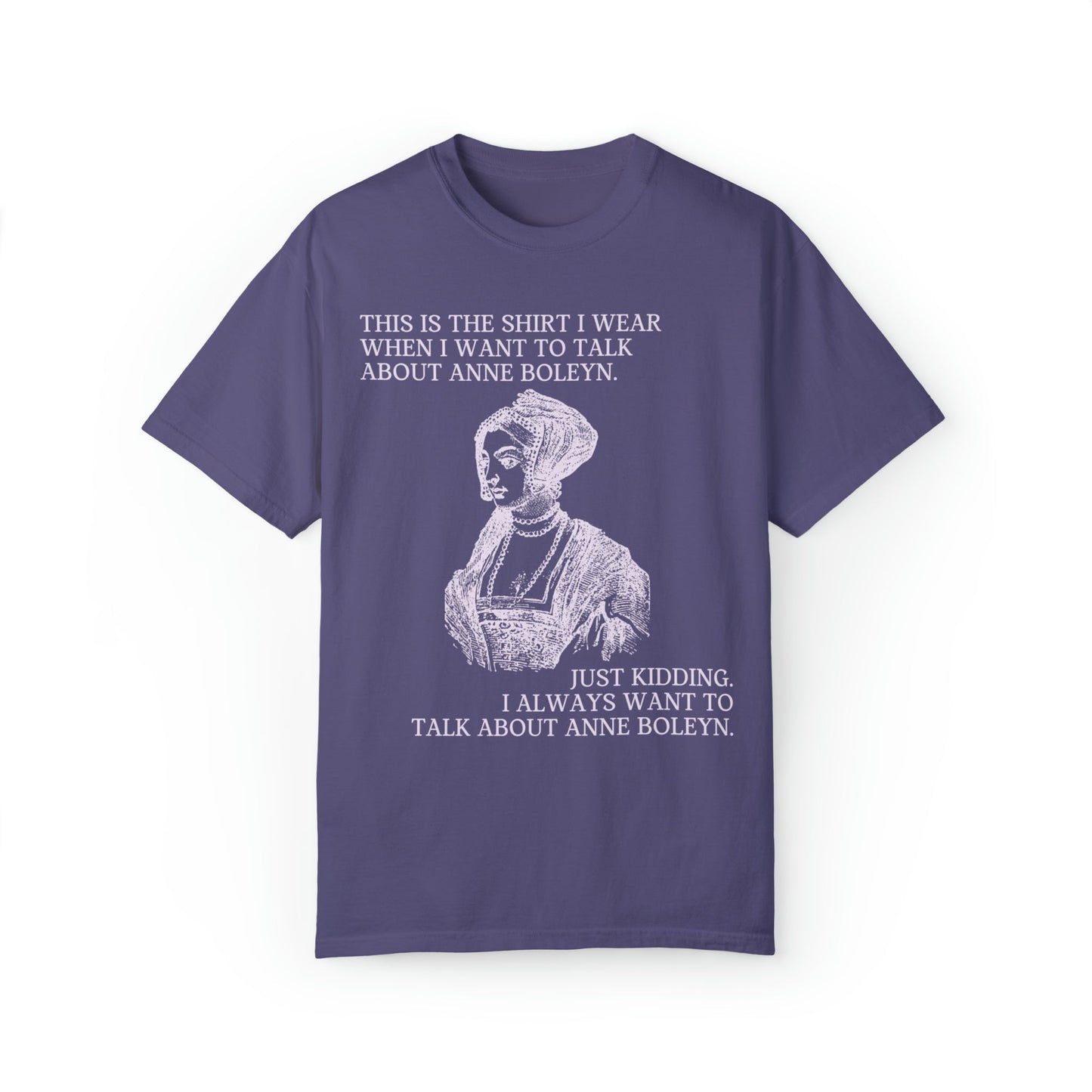 My Anne Boleyn Tee Shirt