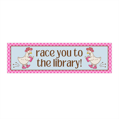 Race You To The Library!