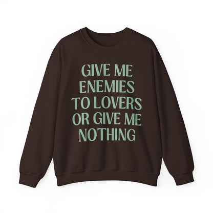Cute Bookish Sweatshirt: Enemies to Lovers