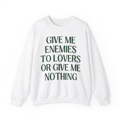 Cute Bookish Sweatshirt: Enemies to Lovers